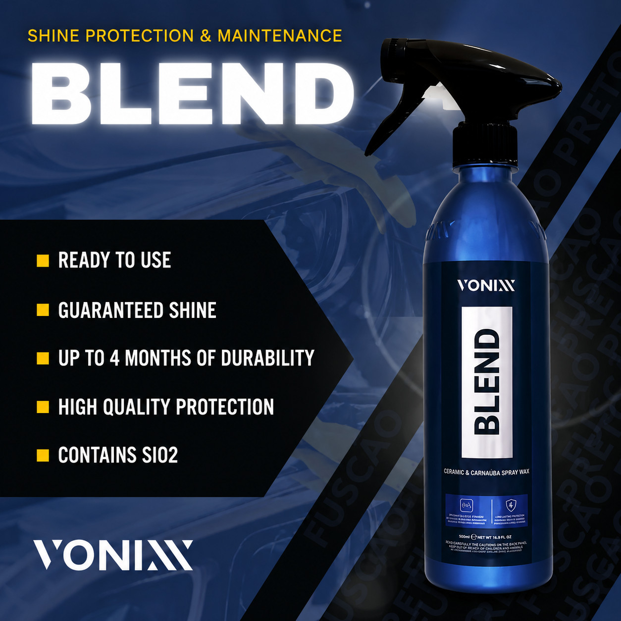 Vonixx Blend Cera Híbrida de Cerâmica e Carnaúba para Limpeza de Veículos 500ml