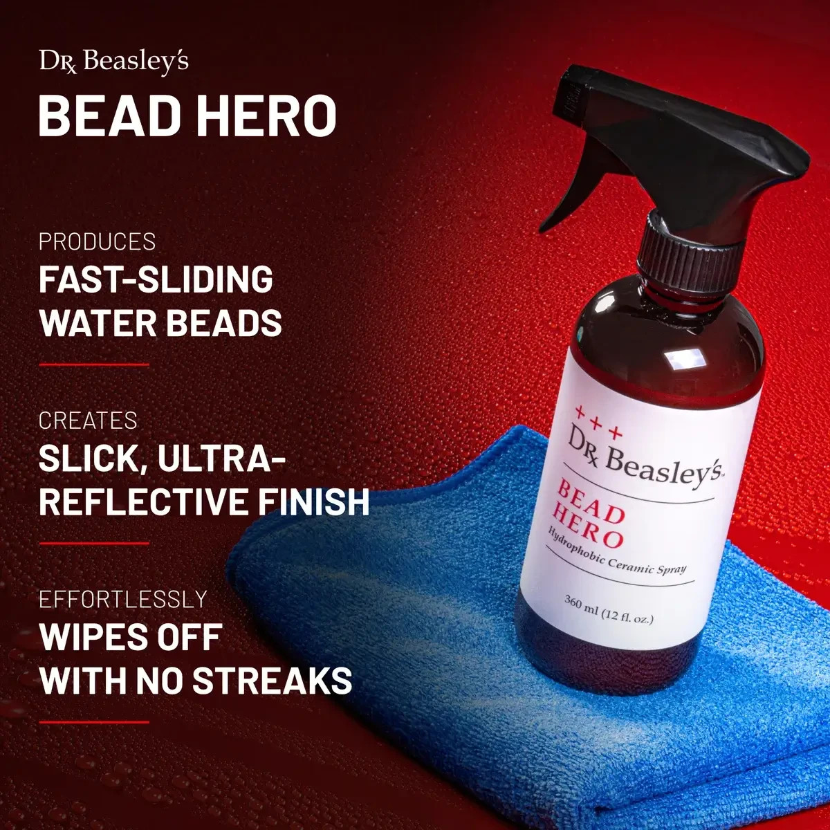Dr. Beasley’s Bead Hero – Hydrophobic Ceramic Spray Coating 12oz